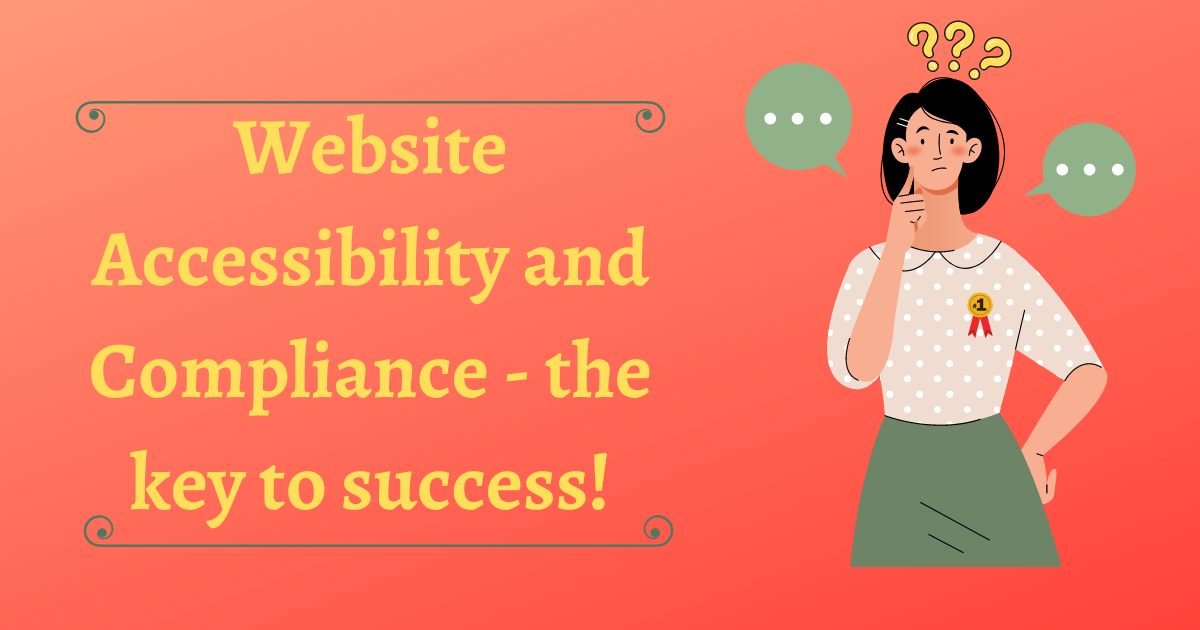 Website Accessibility and Compliance: Why it Matters